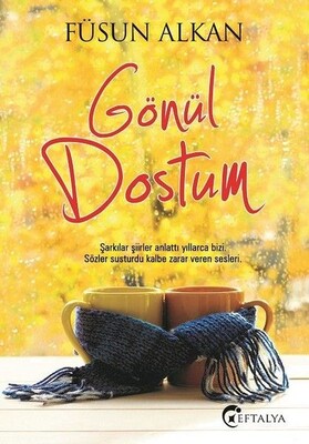 Gönül Dostum - Eftalya Kitap