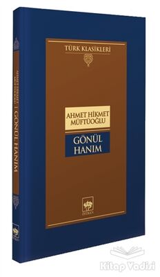 Gönül Hanım - 1