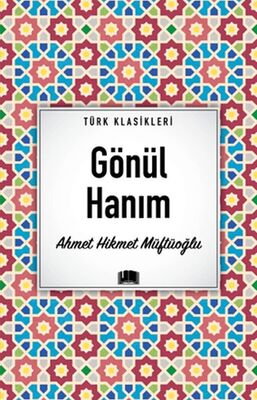 Gönül Hanım - 1