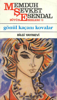 Gönül Kaçanı Kovalar - 1