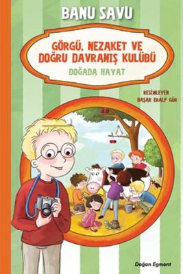 Görgü Nezaket ve Doğru Davranış Kulübü - Dağda Hayat 4 - 1