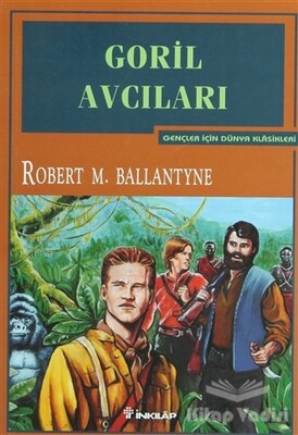 Goril Avcıları - İnkılap Kitabevi