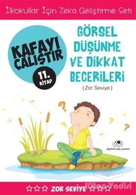 Görsel Düşünme ve Dikkat Becerileri (Zor Seviye) - Kafayı Çalıştır 11 - 1