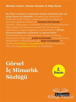 Görsel İç Mimarlık Sözlüğü - Literatür Yayınları