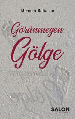 Görünmeyen Gölge - 1