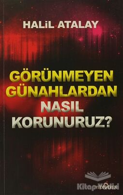 Görünmeyen Günahlardan Nasıl Korunuruz? - 1