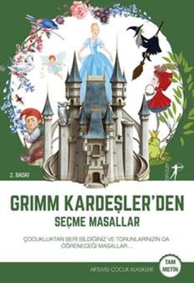 Grimm Kardeşlerden Seçme Masallar - Artemis Yayınları