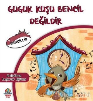 Guguk Kuşu Bencil Değildir - 1