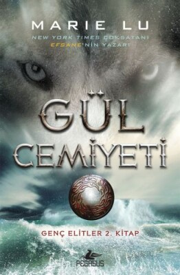 Gül Cemiyeti (Ciltli) - Pegasus Yayınları