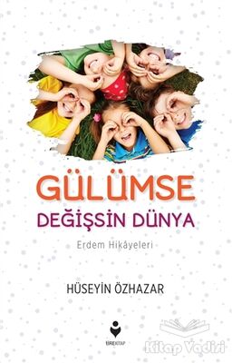 Gülümse Değişsin Dünya - 1