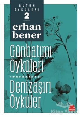 Günbatımı Öyküleri - Denizaşırı Öyküler - 1