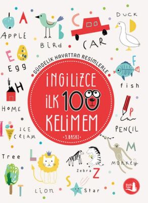 Gündelik Hayattan Resimlerle İngilizce İlk 100 Kelimem - 1