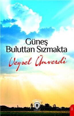 Güneş Buluttan Sızmakta - Dorlion Yayınları