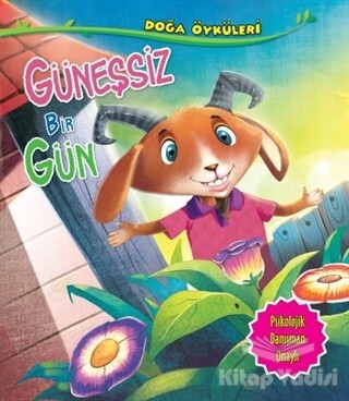 Güneşsiz Bir Gün - Doğa Öyküleri - Parıltı Yayınları