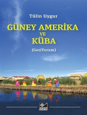 Güney Amerika ve Küba - Kaynak (Analiz) Yayınları