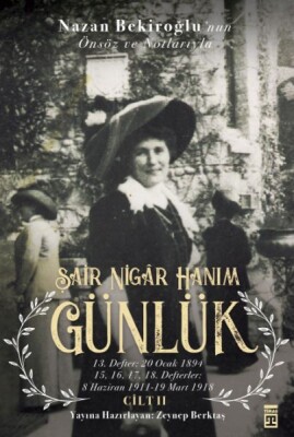 Günlük 2 - Şair Nigar Hanım - Timaş Yayınları