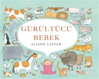 Gürültücü Bebek - Profil Kitap