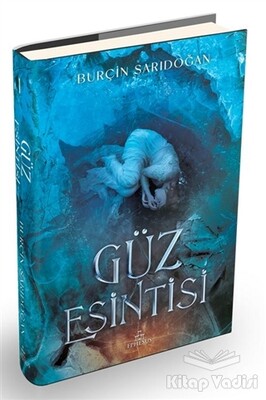 Güz Esintisi - 1 (Ciltli) - Ephesus Yayınları