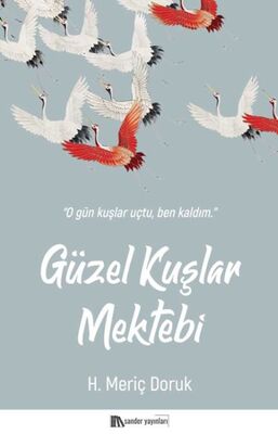 Güzel Kuşlar Mektebi - 1