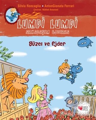 Güzel ve Ejder - Lumpi Lumpi Arkadaşım Ejderha - 1