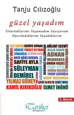 Güzel Yaşadım - Tarihçi Kitabevi