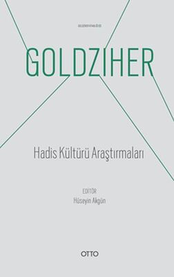 Hadis Kültürü Araştırmaları - Ignaz Goldziher Kitaplığı 03 - 1