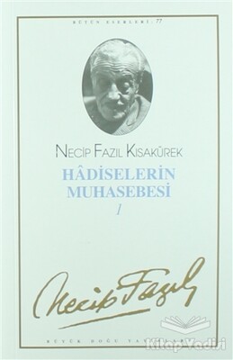 Hadiselerin Muhasebesi 1 : 66 - Necip Fazıl Bütün Eserleri - Büyük Doğu Yayınları