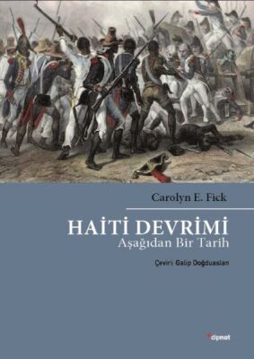 Haiti Devrimi - Aşağıdan Bir Tarih - 1