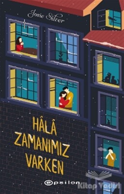 Hala Zamanımız Varken - Epsilon Yayınları