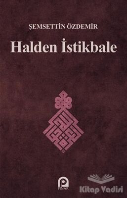 Halden İstikbale - 1