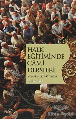 Halk Eğitiminde Cami Dersleri - 1