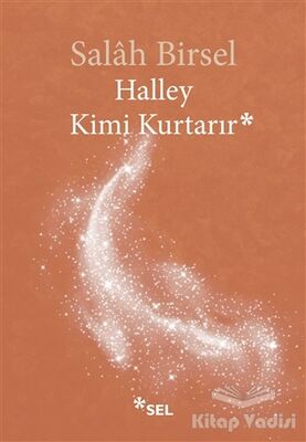 Halley Kimi Kurtarır - 1