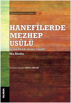 Hanefilerde Mezhep Usulü - 1