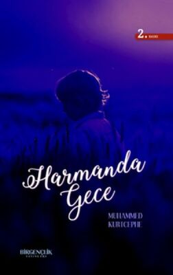 Harmanda Gece - 1