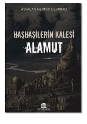 Haşhaşilerin Kalesi Alamut - 1