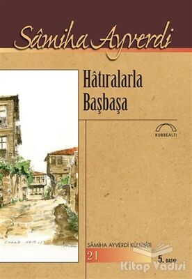 Hatıralarla Başbaşa - 1