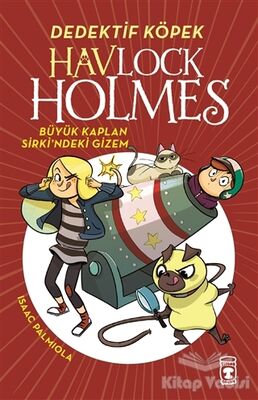 Havlock Holmes - Büyük Kaplan Sirkindeki Gizem - 1