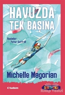 Havuzda Tek Başına - Sen de Oku - Tudem Yayınları