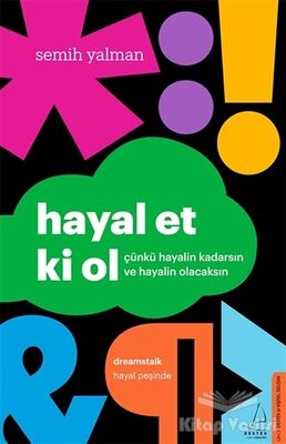 Hayal Et Ki Ol - 1