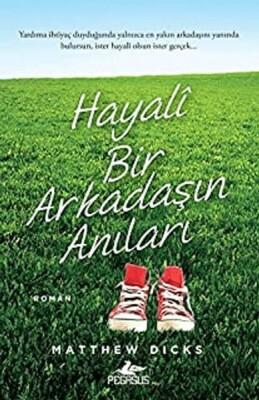 Hayali Bir Arkadaşın Anıları - Pegasus Yayınları