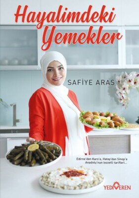 Hayalimdeki Yemekler - Yediveren Yayınları