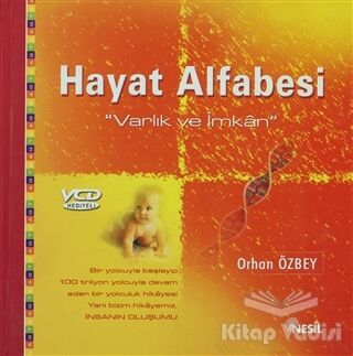 Hayat Alfabesi Varlık ve İmkan - 1