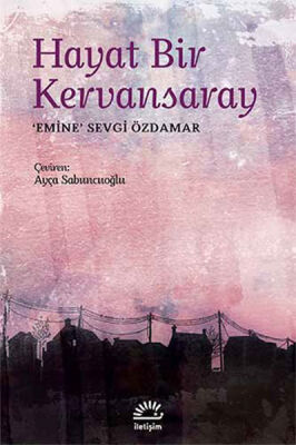 Hayat Bir Kervansaray - 1