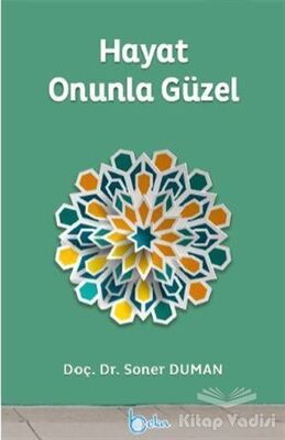 Hayat Onunla Güzel - 1