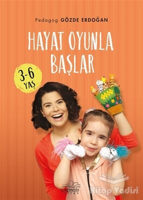 Hayat Oyunla Başlar (3-6 Yaş) - 1