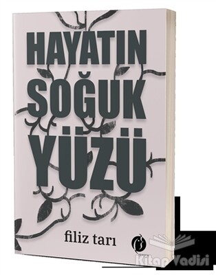 Hayatın Soğuk Yüzü - Herdem Kitap