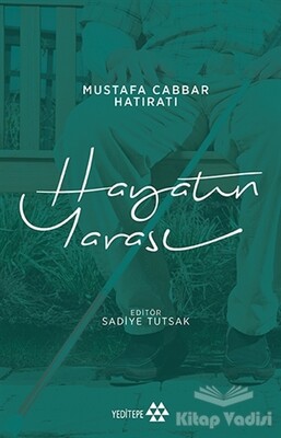 Hayatın Yarası - Yeditepe Yayınevi