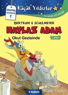 Haylaz Adam Okul Gezisinde (2. Kitap) - 1