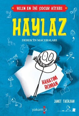 Haylaz - Hayatım Roman - Yakamoz Yayınları