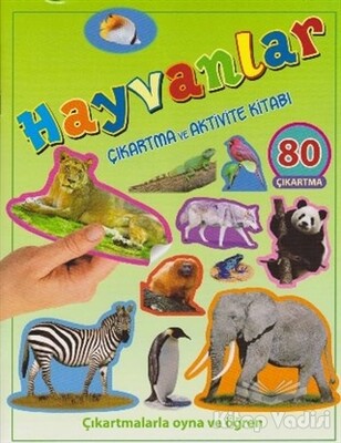 Hayvanlar - Çıkartma ve Aktivite Kitabı - Parıltı Yayınları